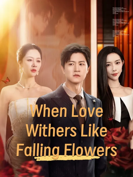 When Love Withers Like Falling Flowers